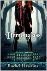 Demon Glass: A Hex Hall Novel